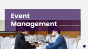 Event management PPT with purple theme, visuals, icons, and clean layouts to plan, organize, and present events effectively.