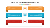 Cause and effect PowerPoint slide with three rows of paired text boxes and icons in orange, blue, and red colors.