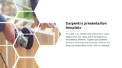 Slide featuring an image of a carpenter working with wood, displayed within hexagonal shapes, alongside text.