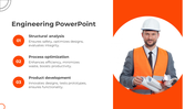 Engineering PowerPoint template with a professional engineer holding blueprints and explaining key concepts.