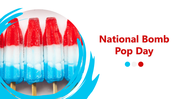 501801-national-bomb-pop-day-01