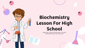 501823-biochemistry-lesson-for--high-school-01
