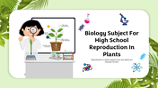 501831-biology-subject-for-high-school-reproduction-in-plants-01