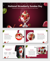 A presentation template for National Strawberry Sundae Day, with photos of delicious sundaes and fun facts.