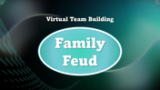 501967-virtual-team-building-family-feud-01