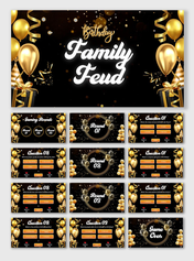 Birthday Family Feud black-gold slides with balloons, ribbons, Q&A rounds, text holders, scoreboard, and game over.