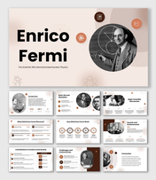 Enrico Fermi presentation with atom icons, scientist portraits, timelines, and physics infographic layouts.