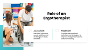 Ergotherapy slides with therapy images, assessment steps, daily activities, benefits, turquoise shapes - slide 9