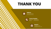Professional thank-you slide in gold and white, showcasing address, phone, and email sections.