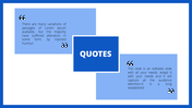 Quote slide with a blue and dark blue theme, containing two quote boxes and a central  label.