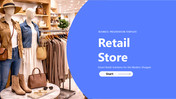 Modern retail store presentation template featuring fashion displays, customer insights, mobile shopping, and strategy
