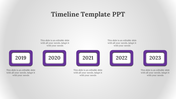 Timeline slide with five years 2019 to 2023) shown in purple bordered boxes, evenly spaced across a clean gray background.