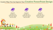 Creative slide featuring three purple book graphics with text and a playful scene of children on a grassy hill below.