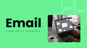 Email PPT with green theme, laptop inbox visuals, layout charts, icons, shapes, and clean layouts for email design insights.