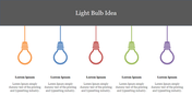 Infographic PPT slide design with light bulbs in various colors and placeholder text on a split backdrop.