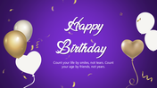 Birthday presentation with balloons, cake, gifts, confetti, colorful shapes, gradients, bold text, and editable holders.