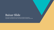 Baixar slide with triangular geometric shapes in teal, navy, and yellow, with the title and descriptive text.