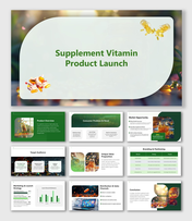 Supplement Vitamin Launch presentation with green theme, vitamin capsules, rounded shapes, and product launch visuals.
