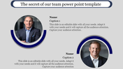 Team profile slide with two circular headshots of men, positioned above placeholders for names and captions.