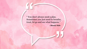 Inspirational quote PowerPoint slide on a pink watercolor background.