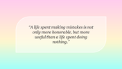Quote on a soft pink, yellow, and blue simple gradient background, emphasizing the value of making mistakes.