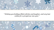 A PowerPoint slide featuring a holiday greeting with winter themed decorations, including snowflakes and blue accents.