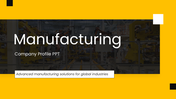 Manufacturing company profile slide with an image of industrial machinery and text outlining key processes.