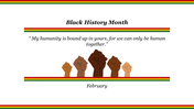 Black history month slide with raised fists in various skin tones and text, framed with red, yellow, and green stripes.