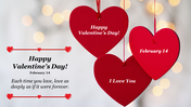 Valentine's Day slide featuring three red heart decorations with loving messages and a romantic quote.