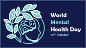 Graphic for world mental health day slide with a brain illustration and leaves on a blue backdrop.