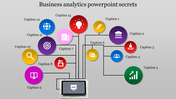 Business analytics slide with a central laptop image connected to colorful circular icons labeled with captions.