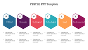PESTLE framework with six labeled hexagonal segments in different colors, each with placeholder text areas.