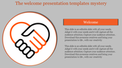 Welcome template with a large handshake icon on the left and two identical text areas under an orange header.