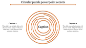 Circular puzzle PowerPoint slide with two captions on either side and concentric orange circles in the center.
