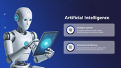 Artificial intelligence slide with robot, blue theme, tablet graphic, icons, text holders, and automation insights.