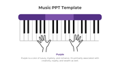 Music PowerPoint template with a piano keyboard and hands, featuring purple color with placeholder text.