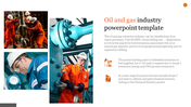 Oil and gas industry slide with four images of workers in safety gear handling equipment, alongside text and industry icons.