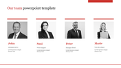 Our team slide with four grayscale portraits with red titles and accents, on a white background.