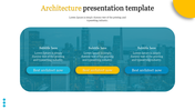 Architecture PowerPoint template with city skyline and call to action buttons with placeholder text.