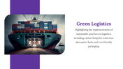 Logistics slide featuring a large cargo ship at a port, with a white text area on the right and a purple vertical accent.