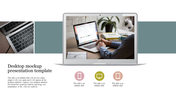 Desktop mockup slide featuring a silver laptop displaying a workspace image, with a person working on a laptop. 