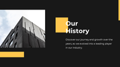 Our History slide with a description of company growth, featuring a modern building in the background on a dark theme.
