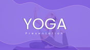 Yoga presentation with calm purple tones, flowing shapes, yoga pose visuals, and clear layouts for all age groups.