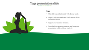 Yoga slide with a black silhouette of a woman in a seated stretch pose, positioned in front of green leaves and a text area. 