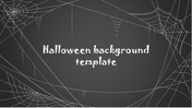 Dark Halloween background with intricate spiderwebs in corners and a spooky font in the center on a gradient black backdrop. 