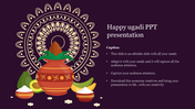 Ugadi slide featuring a decorated pot, fruits, and coconut against a purple background with intricate patterns.