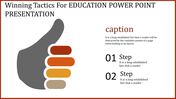 Education PowerPoint slide with steps 01 and 02 and a colorful hand graphic symbolizing progress with captions.