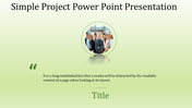 Minimalist project PPT slide with a circular photo of a professional team and placeholder text below on a green backdrop.