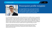 Company profile slide with a professional headshot on the left, a blue title banner, and placeholder text below.