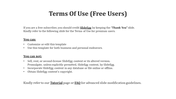 Terms of use slide with black text on a white background, outlining permissions and restrictions for free users.
